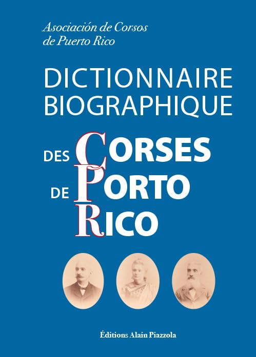 Dictionnaire biographique des Corses de Porto Rico Contemporary literature
