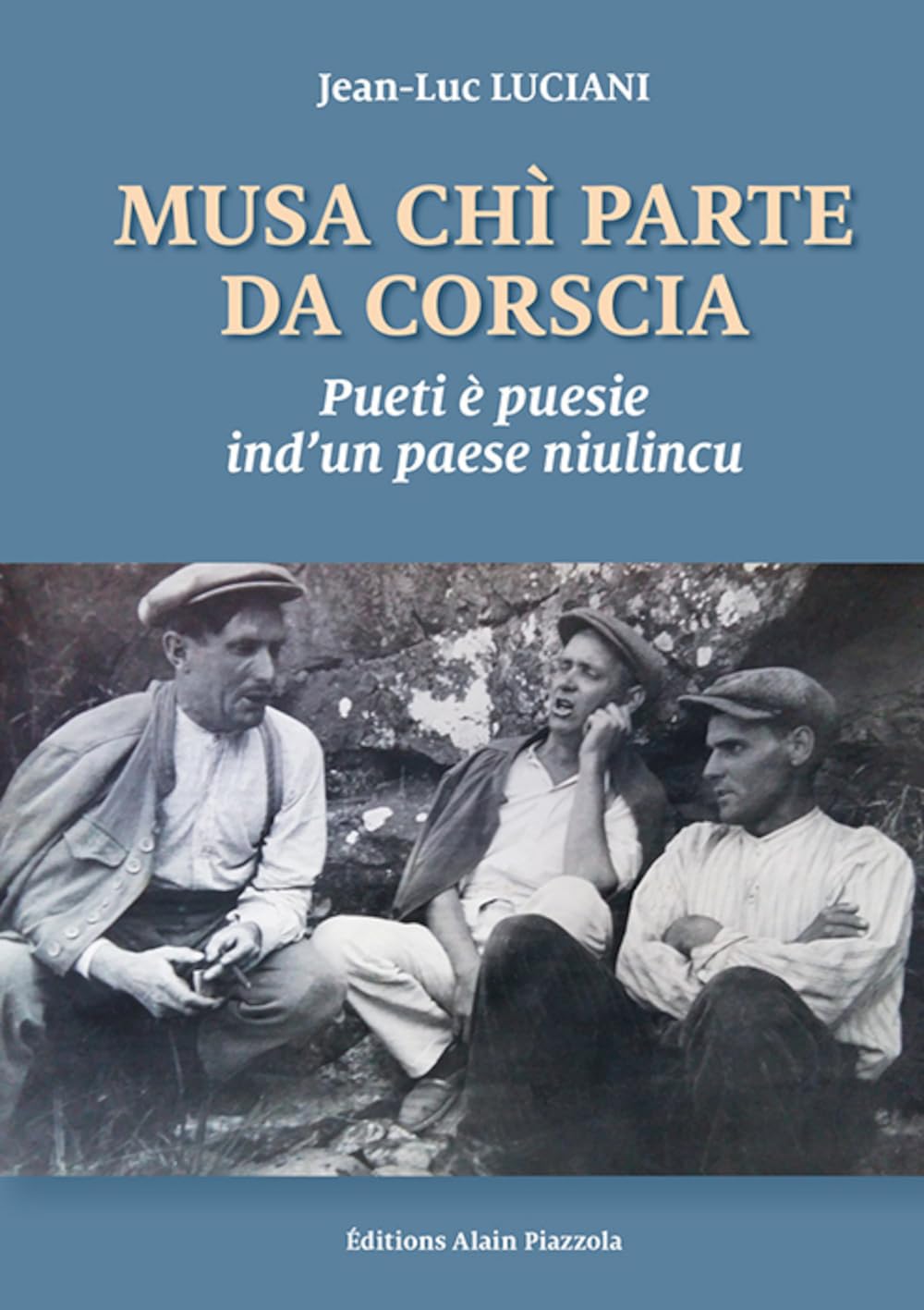 Musa chi parte da corscia : Pueti e puesie ind'un paese niulincu book
