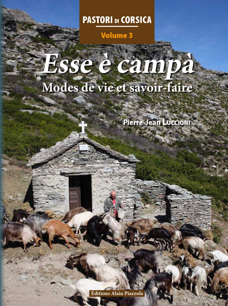 Esse E Campa Modes de Vie et Savoir-Faire: Tome 3, Esse è campà. Mode de vie et savoir-faire Contemporary literature