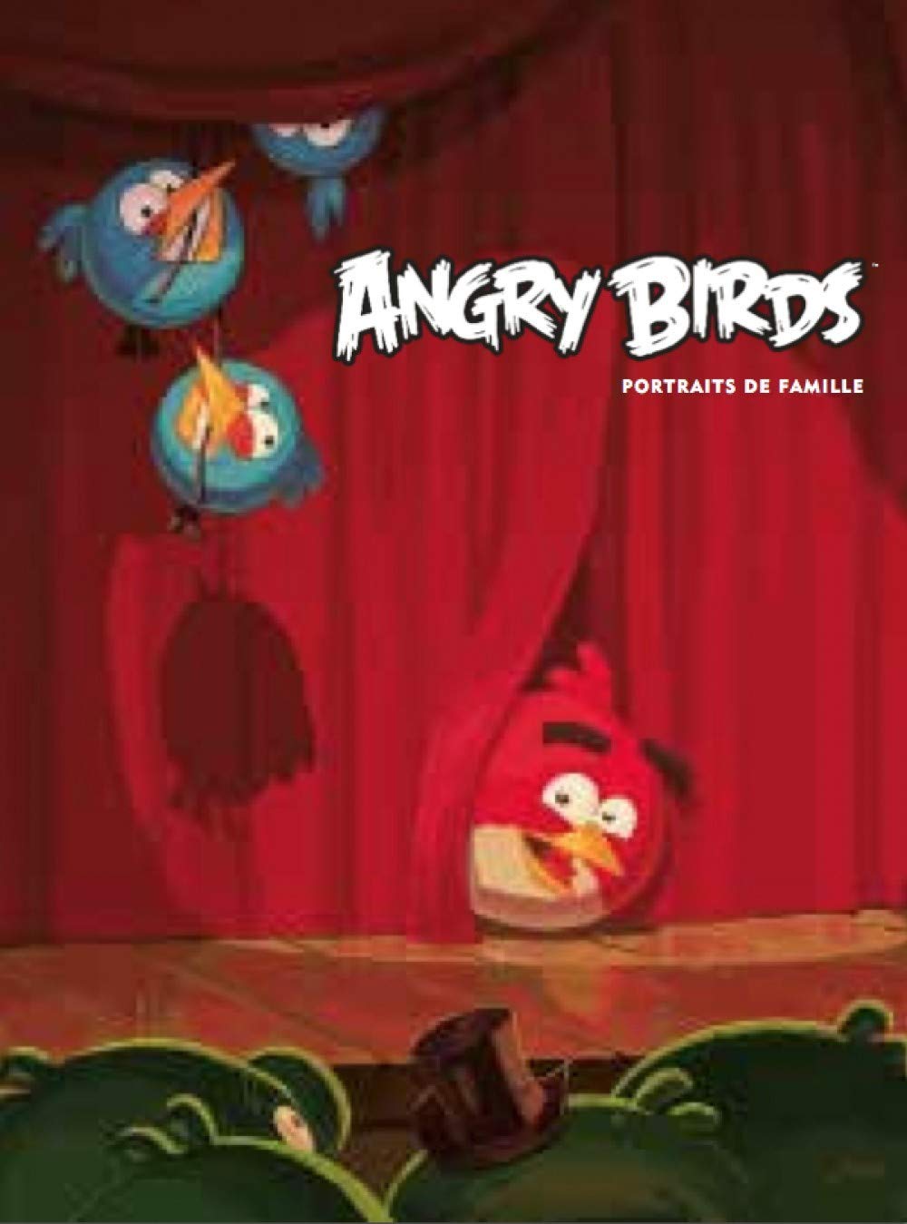 ANGRY BIRDS : PORTRAITS DE FAMILLE book