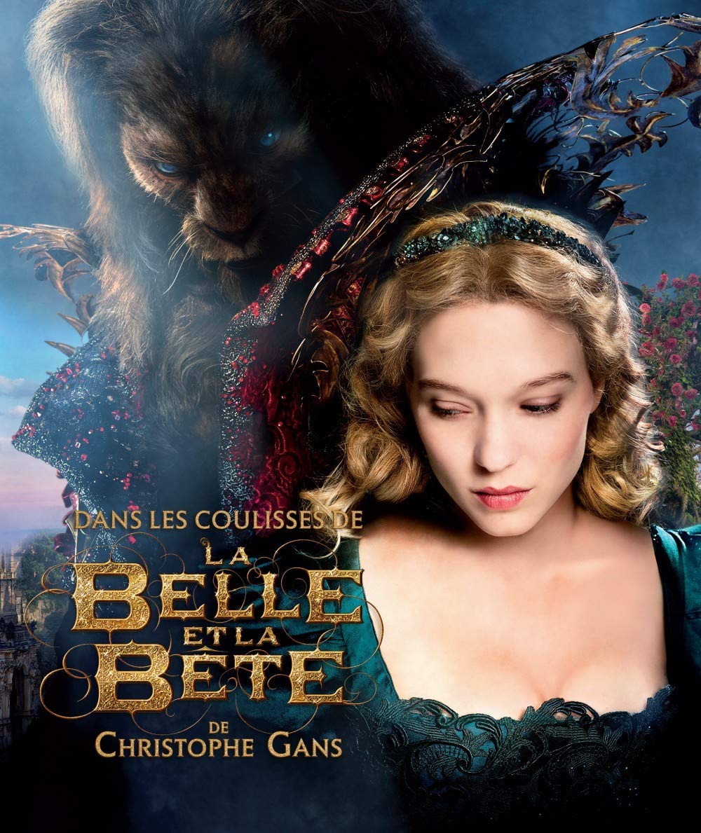 DANS LES COULISSES DE LA BELLE ET LA BETE book