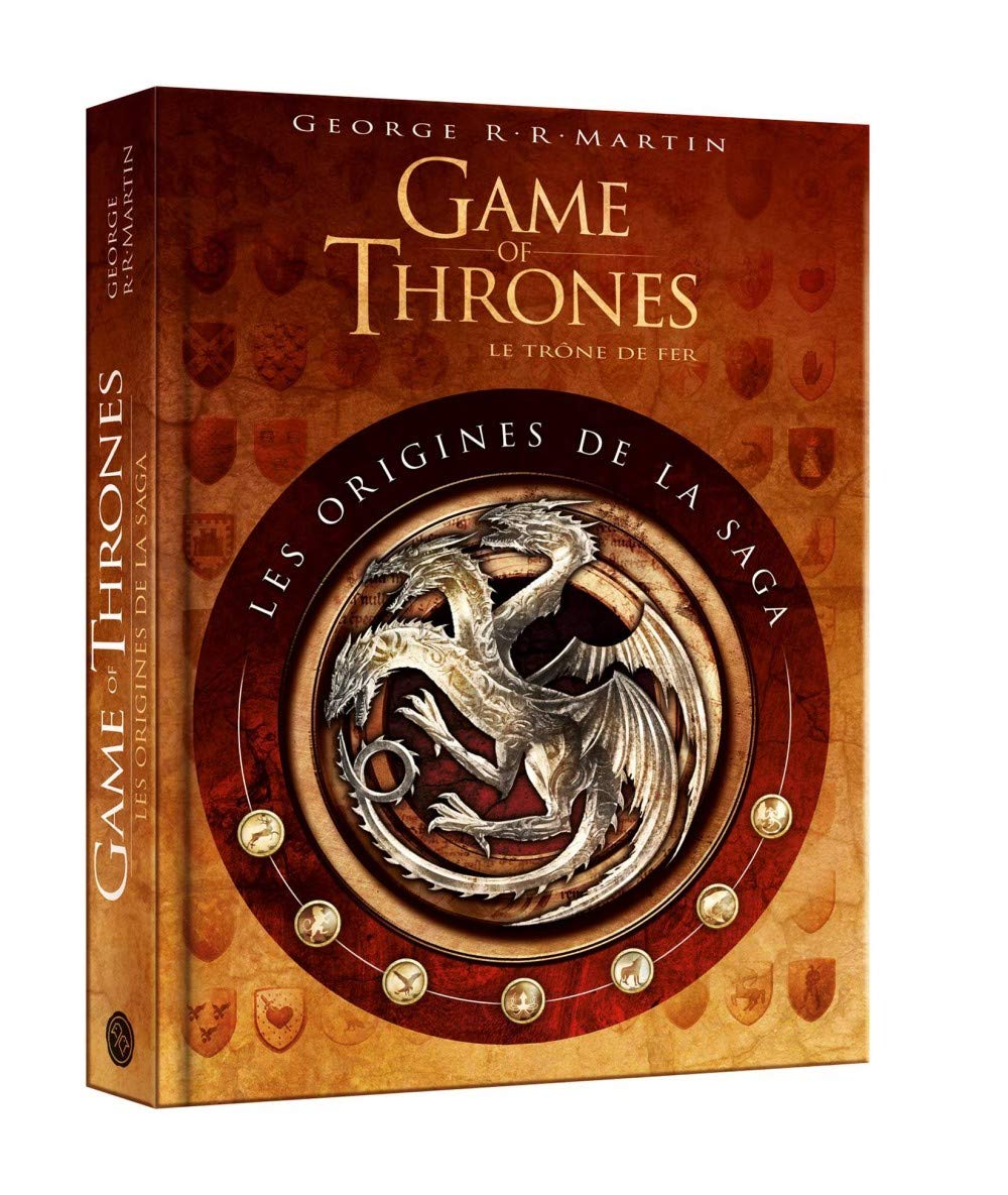 Game of Thrones, le Trône de fer : Les Origines de la saga Contemporary literature