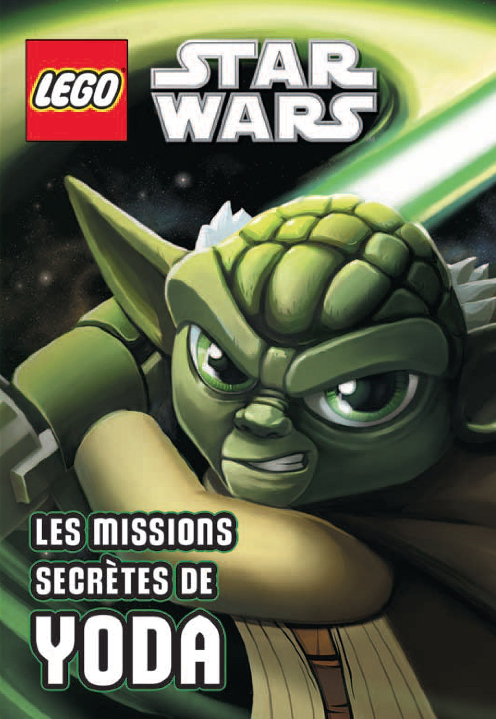 LEGO STAR WARS, ROMAN ILLUSTRE N°1 MISSION SECRETE DE YODA book