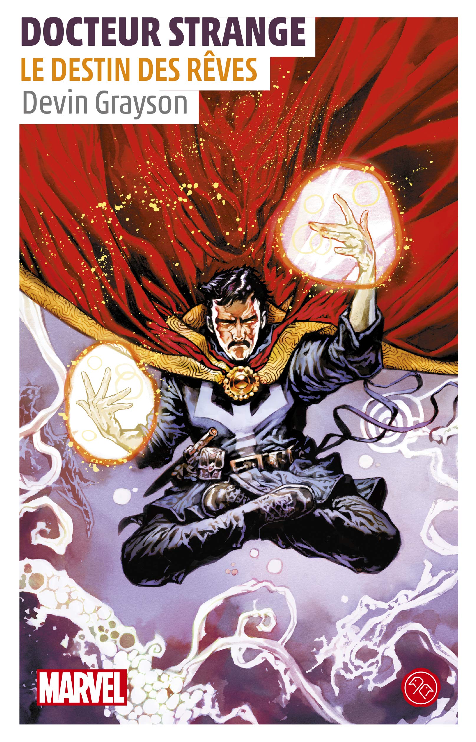 DOCTEUR STRANGE. LE DESTIN DES REVES book