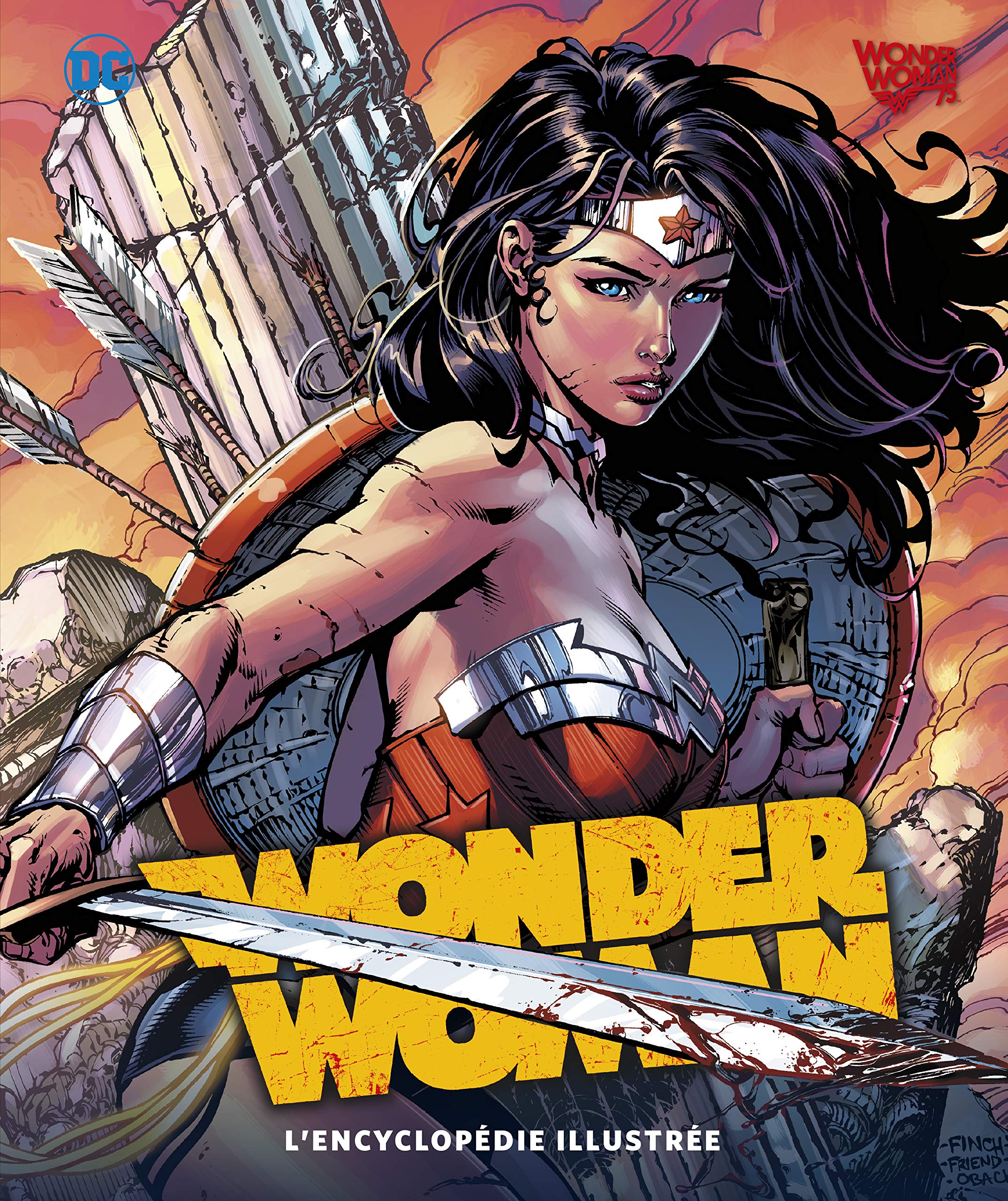 WONDER WOMAN, L'ENCYCLOPEDIE ILLUSTREE book