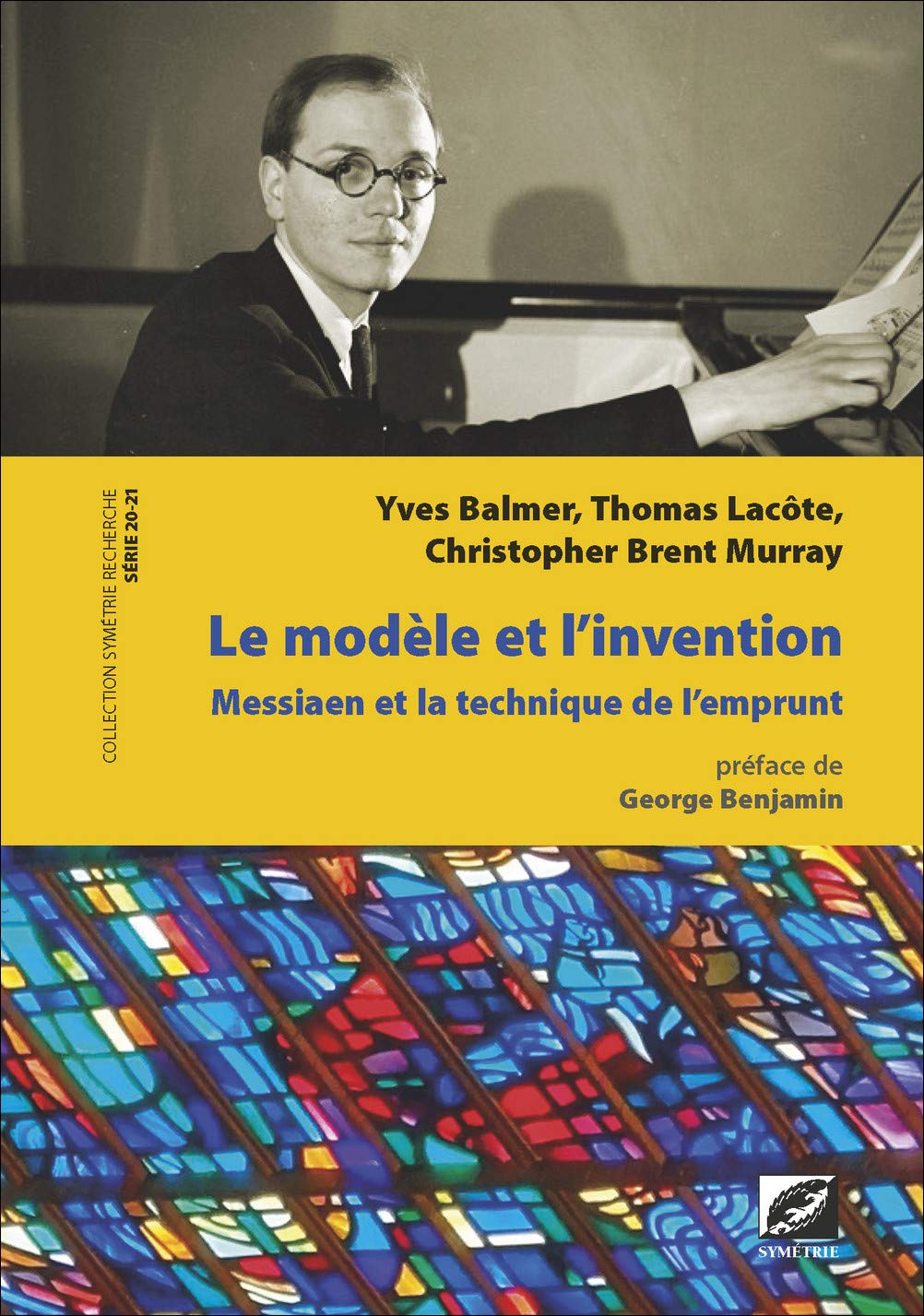 Le Modèle et l'Invention : Olivier Messiaen et la technique de l'emprunt book
