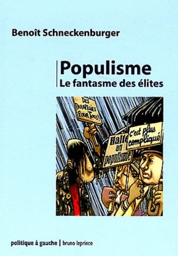 Populisme: Le fantasme des élites book