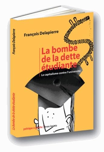 La bombe de la dette étudiante book