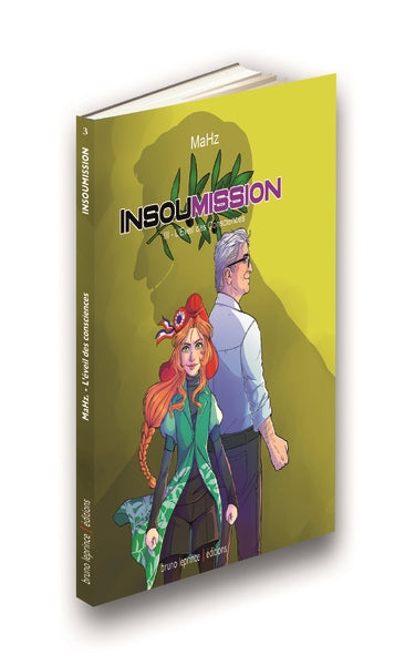 Insoumission. Vol. 3. L'éveil des consciences book
