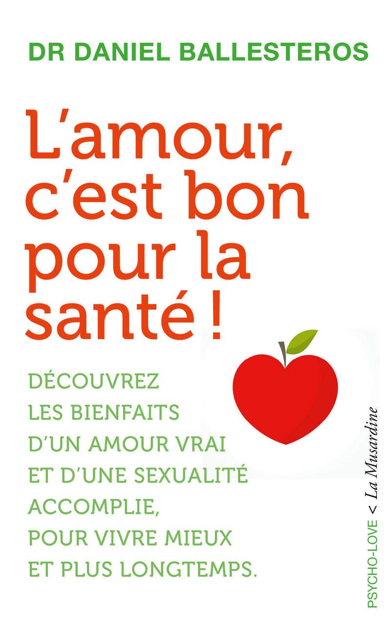 L'amour, c'est bon pour la santé! Partnership & Love