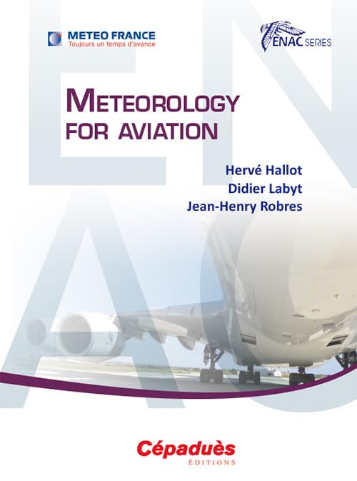 Meteorology for aviation - ENAC SERIES book