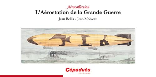 L'Aérostation de la Grande Guerre book