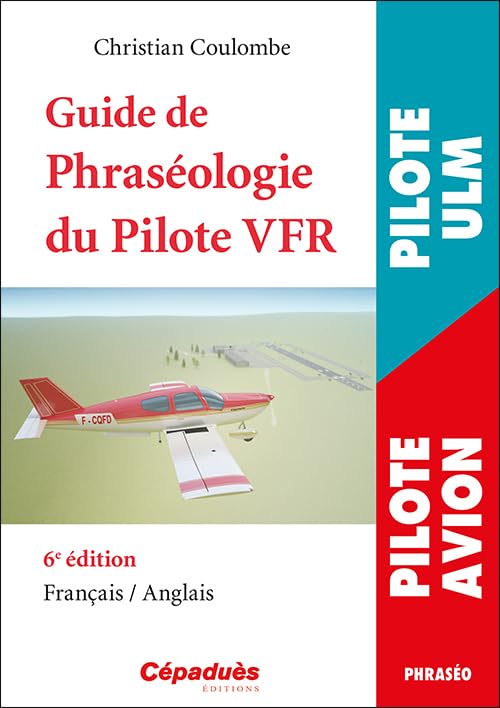Guide de phraséologie du pilote VFR book