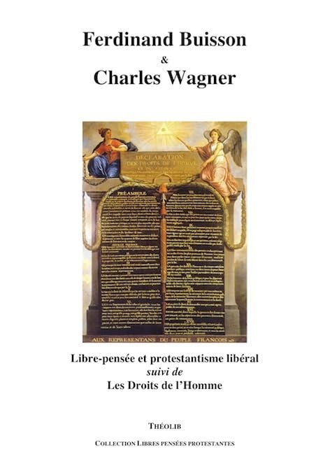 Libre-Pensée et Protestantisme libéral, suivi de Les Droits de l'Homme book