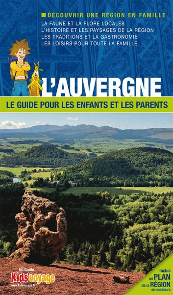 En route pour l'Auvergne ! : le guide pour les enfants et les parents book