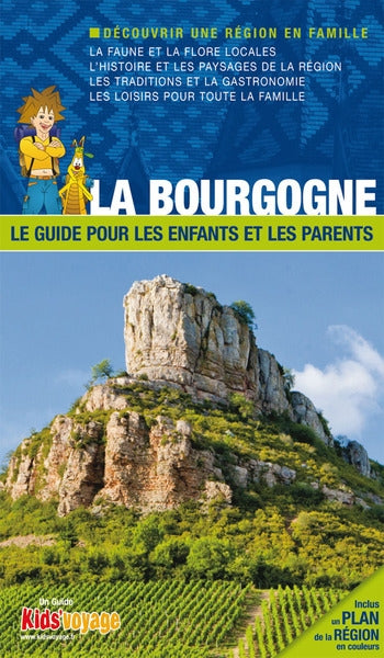 En route pour la Bourgogne ! : le guide pour les enfants et les parents book