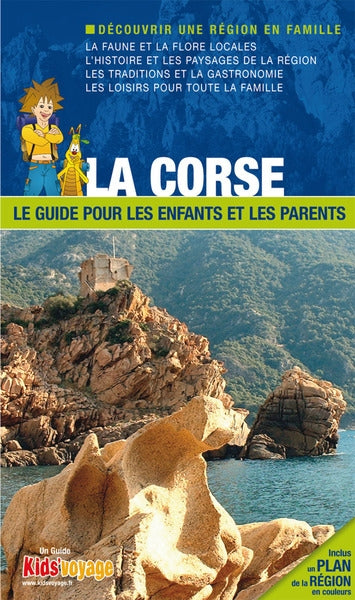 En route pour la Corse : le guide pour les enfants et les parents book