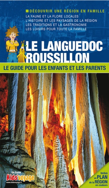 En route pour le Languedoc-Roussillon ! : Gard, Hérault, Lozère : le guide pour les enfants et les parents Leisure, Home & Garden