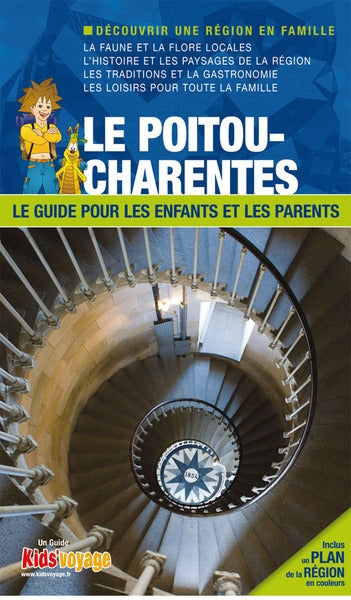 En route pour le Poitou-Charentes et La Rochelle ! : le guide pour les enfants et les parents Leisure, Home & Garden