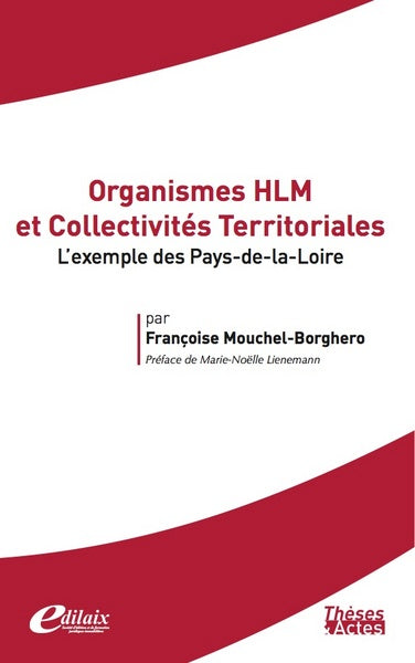 Organismes HLM et collectivités territoriales : l'exemple des Pays de la Loire book