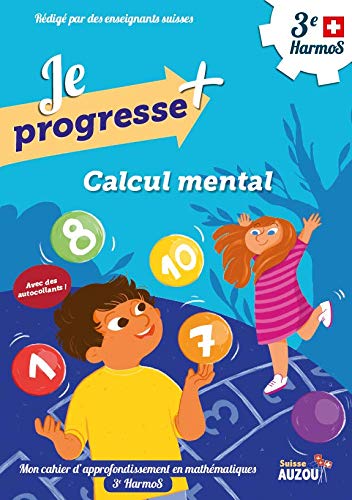 Je progresse + - Calcul mental - 3e HarmoS book