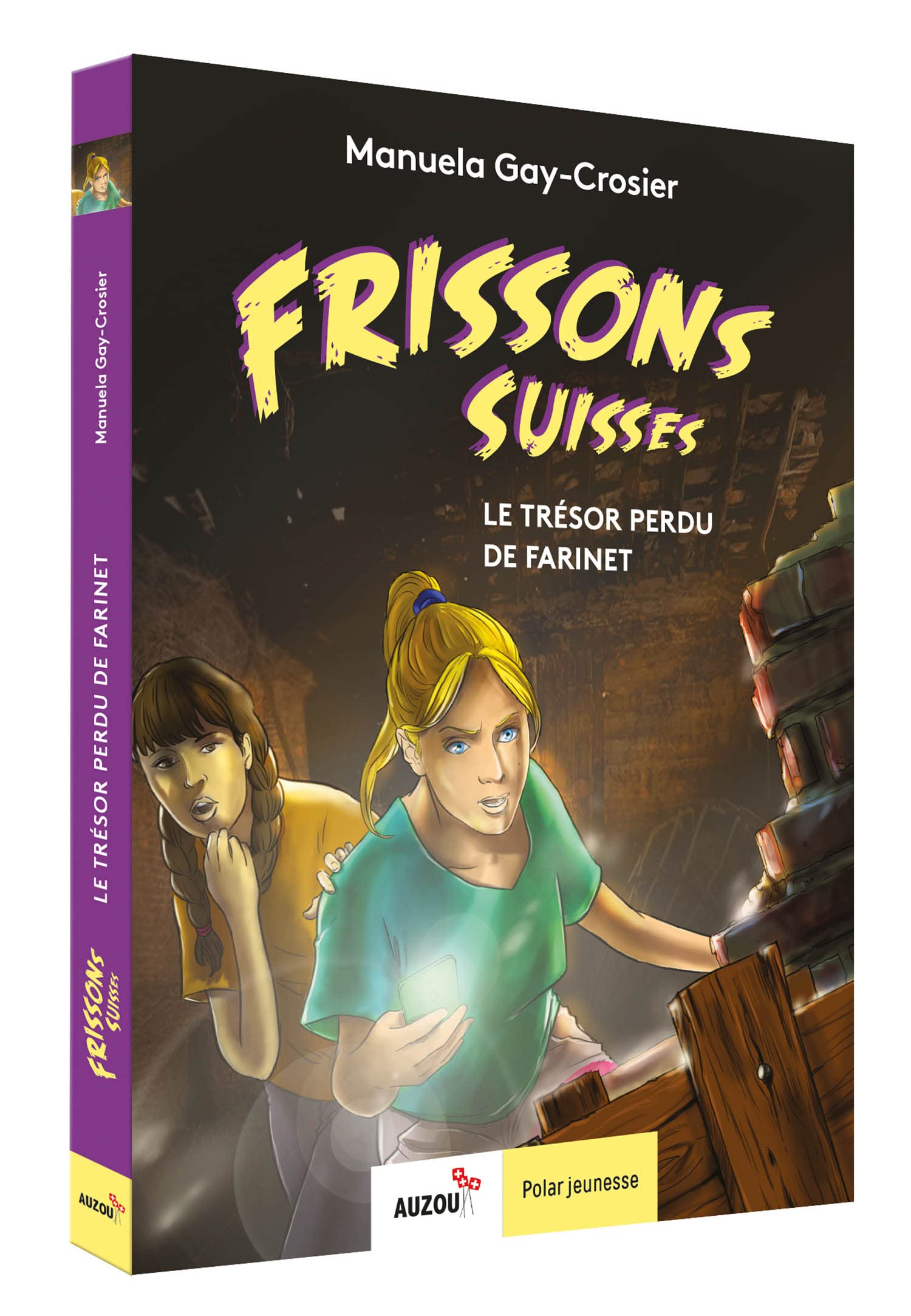 FRISSONS SUISSES LE TRÉSOR PERDU DE FARINET Children's books