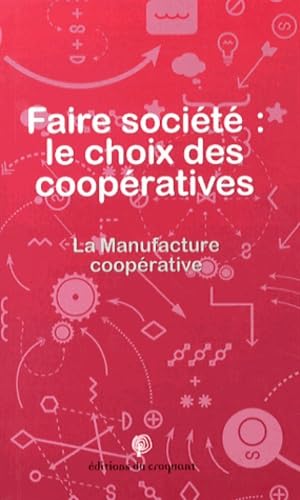 Faire société : le choix des coopératives Books