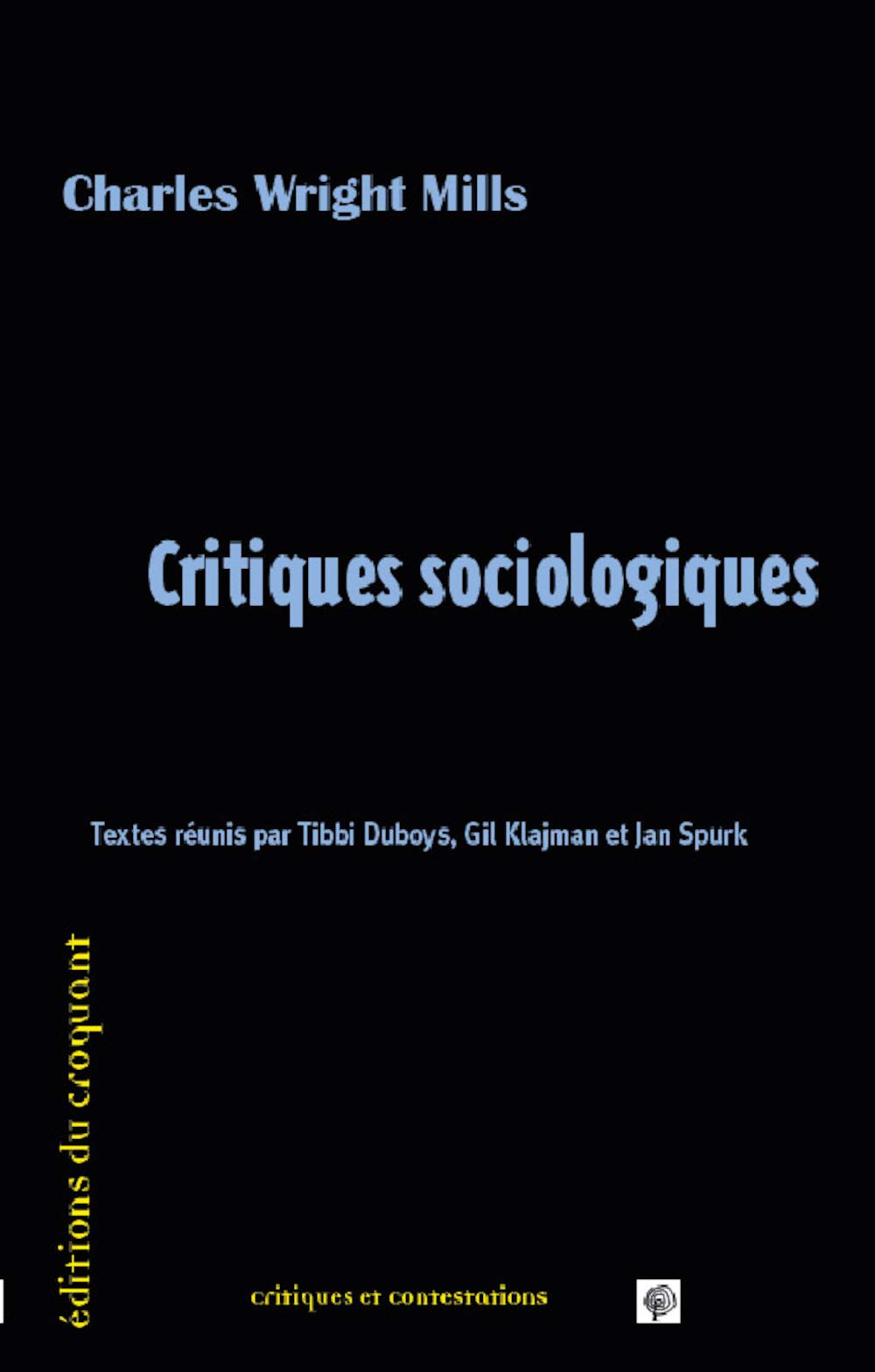 Critiques sociologiques Social Sciences