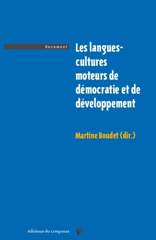 Les langues-cultures, moteurs de démocratie et de développement book