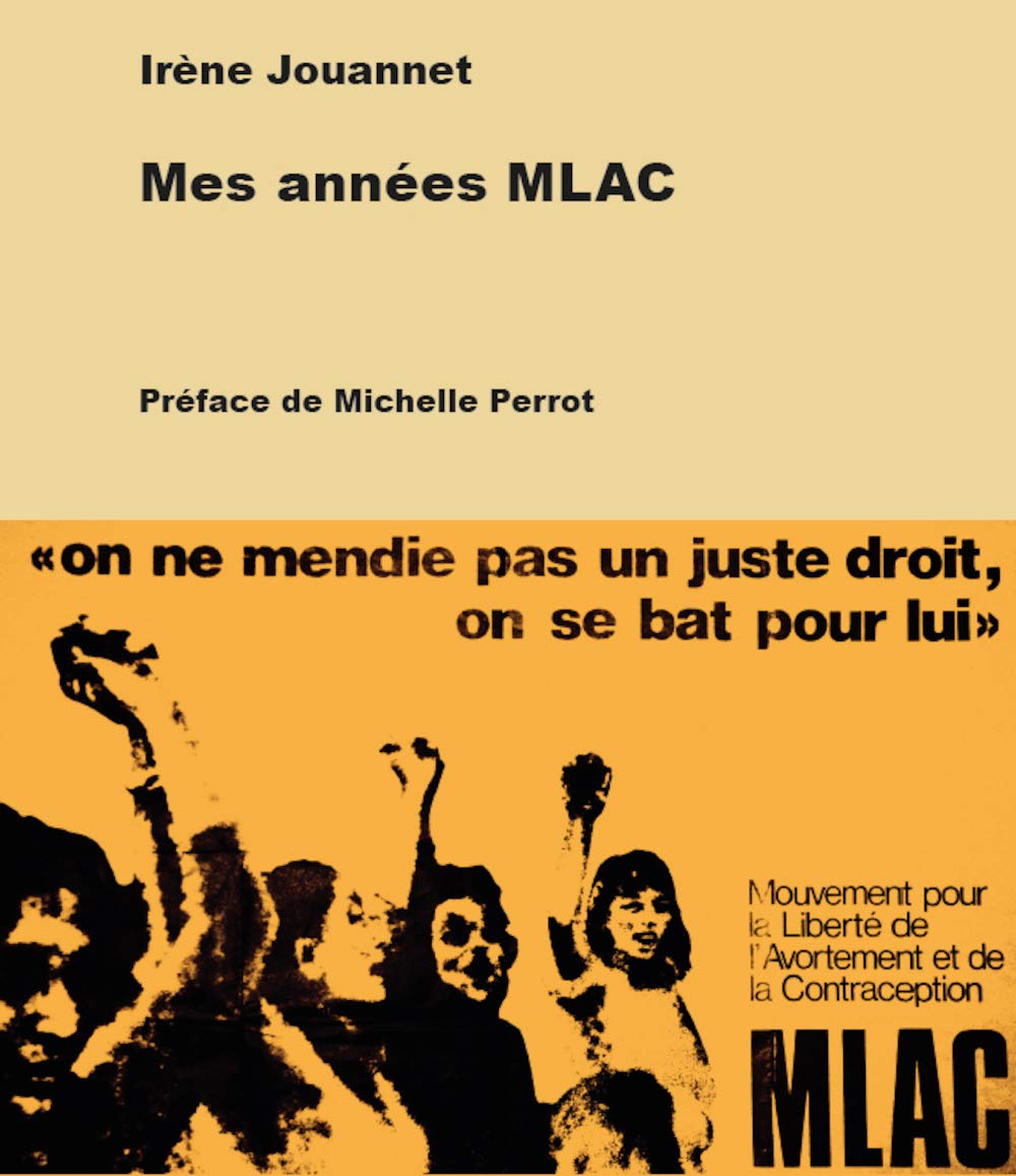 Mes années MLAC : Petite chronique d'une grande conquete: Petite chronique d´une grande conquête Books