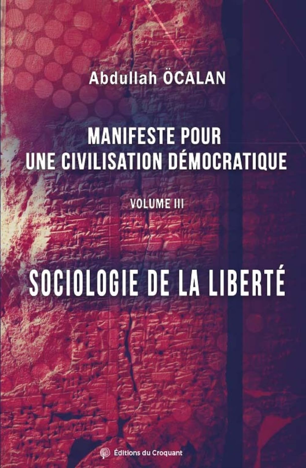 Manifeste pour une civilisation démocratique: Sociologie de la liberté Books