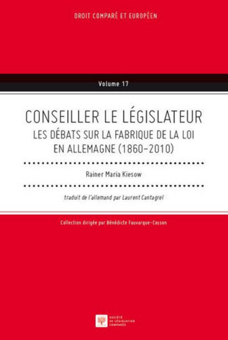 Conseiller le législateur. Les débats sur la fabrique de la loi en Allemagne (1860-2010) book