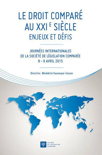 Le droit comparé au XXIe siècle : enjeux et défis book