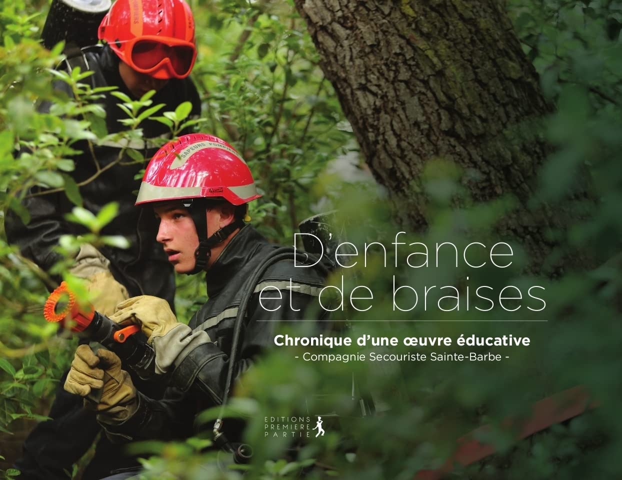 D'enfance et de braises: Chronique d'une oeuvre éducative book