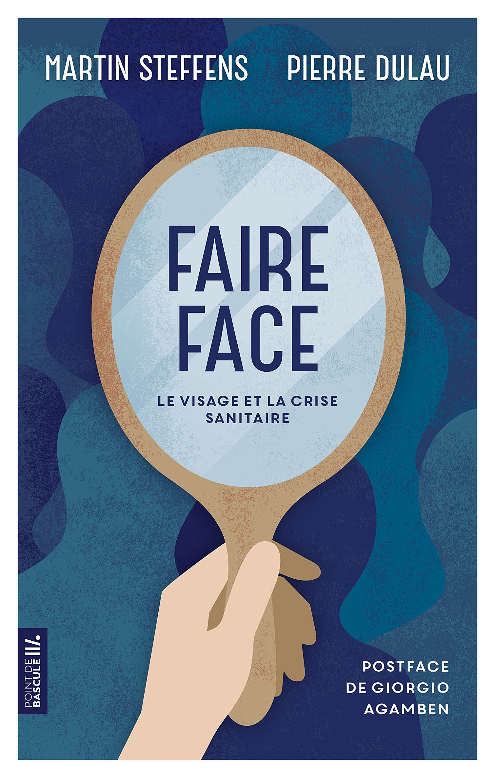 Faire face. Le visage et la crise sanitaire book