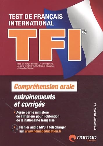 TFI Test de Français International: Préparation complète au test de compréhension orale book