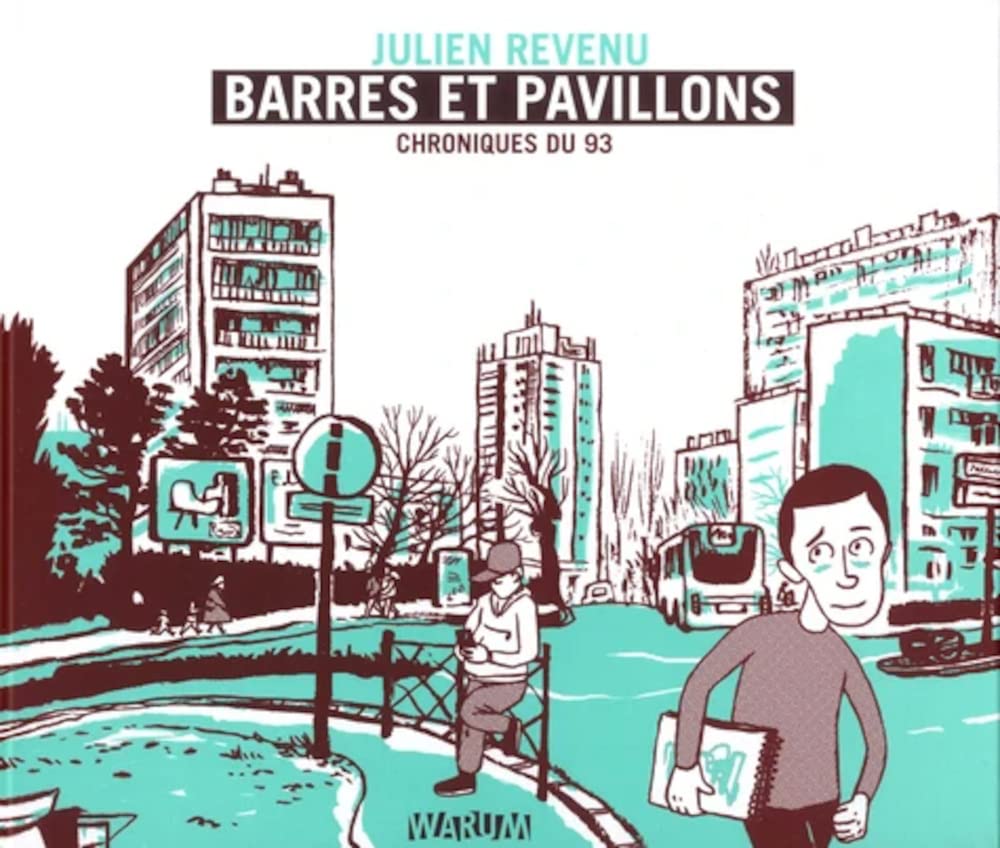 Barres et pavillons - Chroniques du 93 Manga