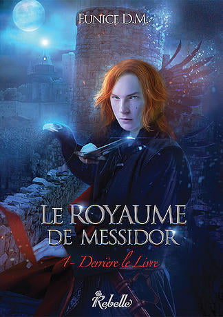 Le royaume de Messidor. Vol. 1. Derrière le livre Contemporary literature