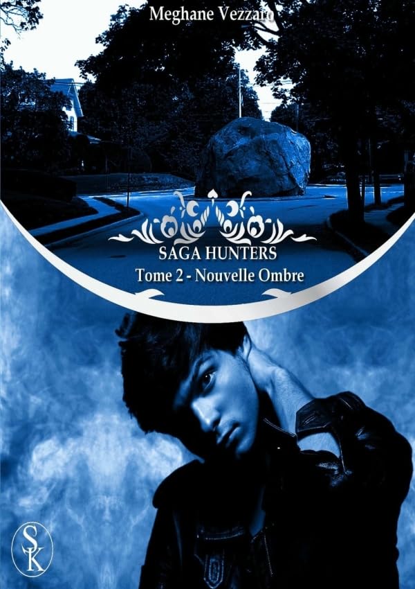 Saga Hunters 2 : nouvelle ombre book
