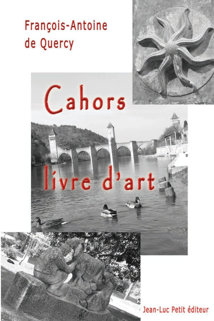 Cahors, livre d’art book