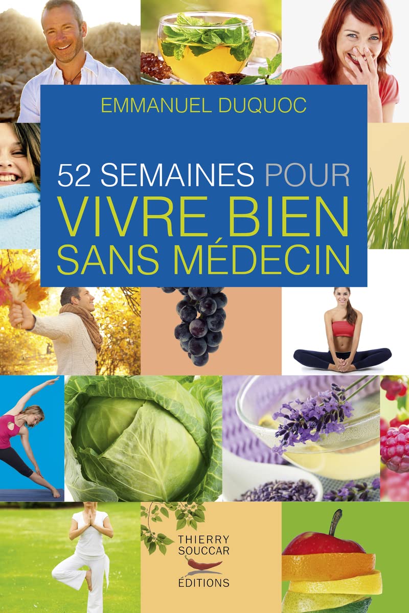 52 semaines pour vivre bien sans médecin Books
