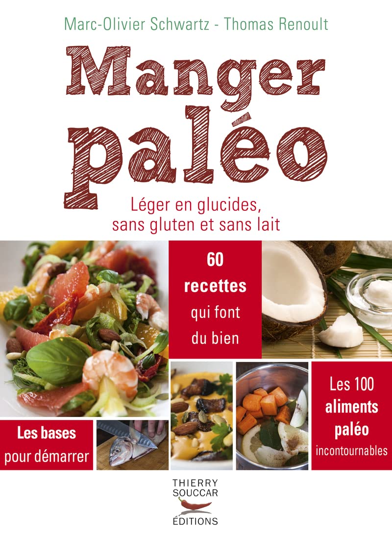 Manger paleo. leger en glucides, sans gluten et sans lait Leisure, Home & Garden