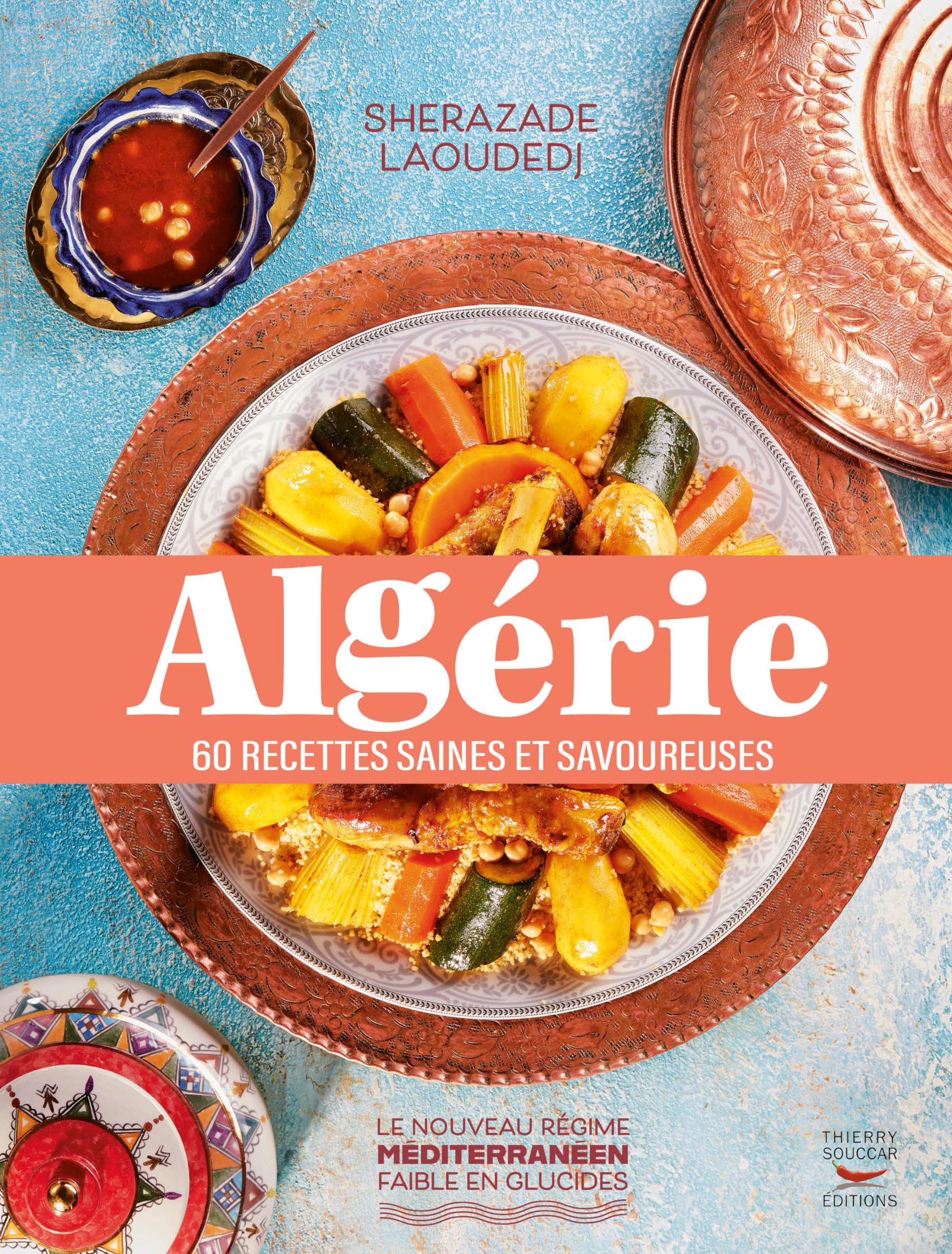 Algérie: 60 recettes saines et savoureuses Leisure, Home & Garden