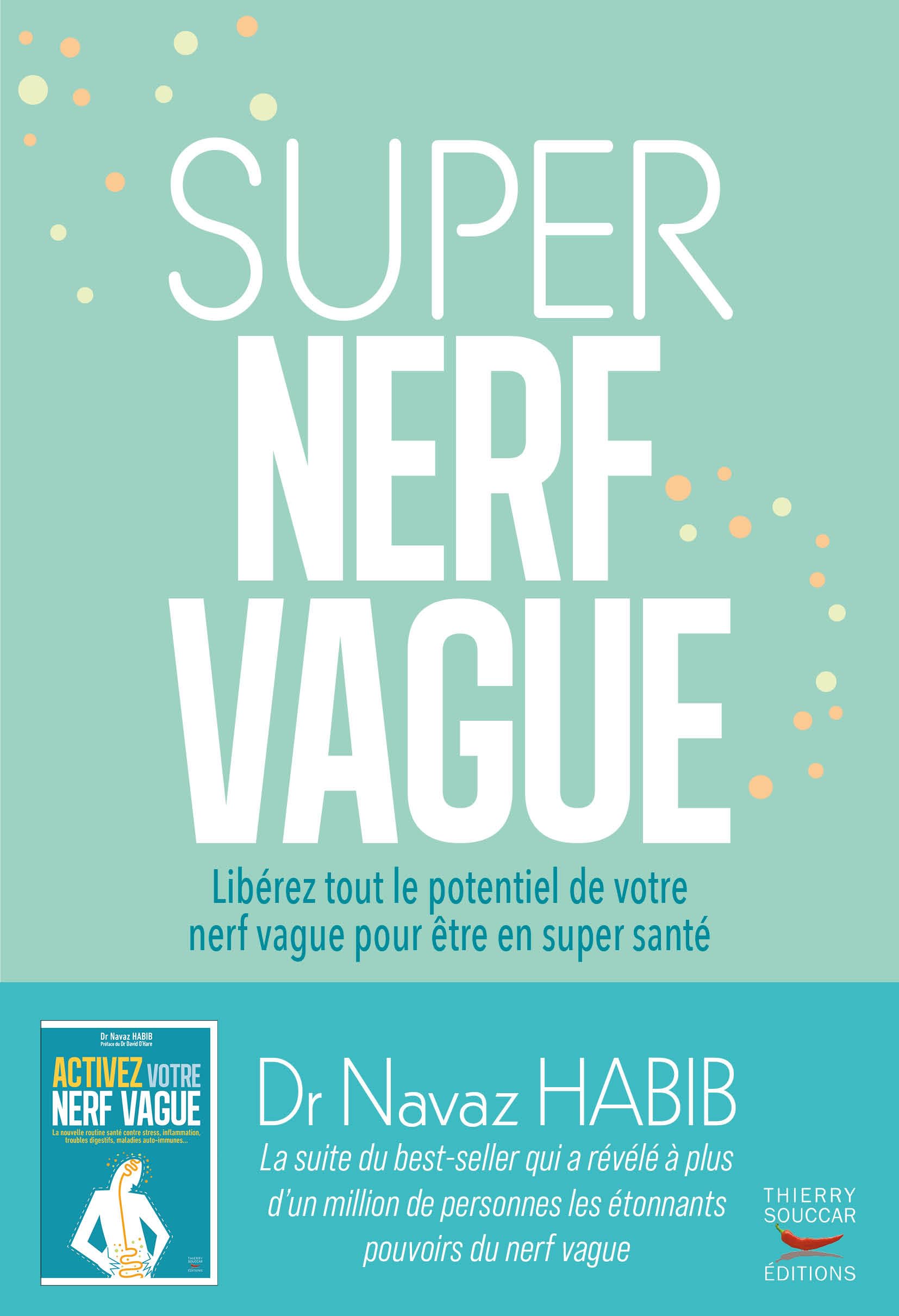 Super nerf vague: Libérez tout le potentiel de votre nerf vague pour être en super santé Health, Nutrition & Fitness