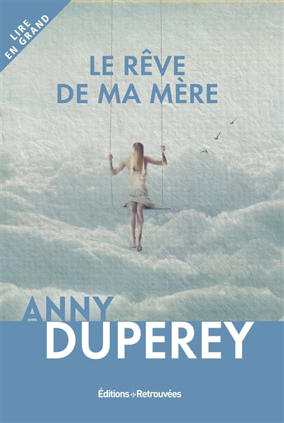 Product Image: Le rêve de ma mère : récit