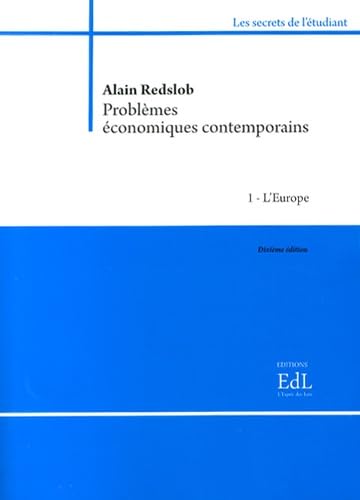 Problèmes économiques contemporains: 3 volumes : Tome 1, L'Europe ; Tome 2, Le monde ; Tome 3, La France Books