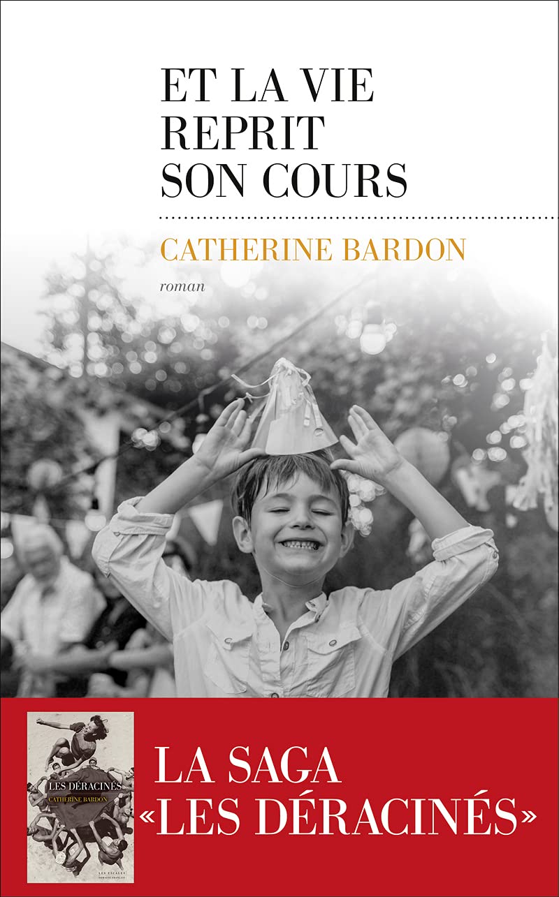 Et la vie reprit son cours: 1967-1979 Contemporary literature