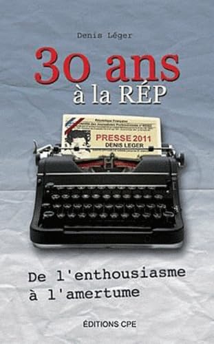 30 ans à la Rep': De l'enthousiasme à l'amertume Books
