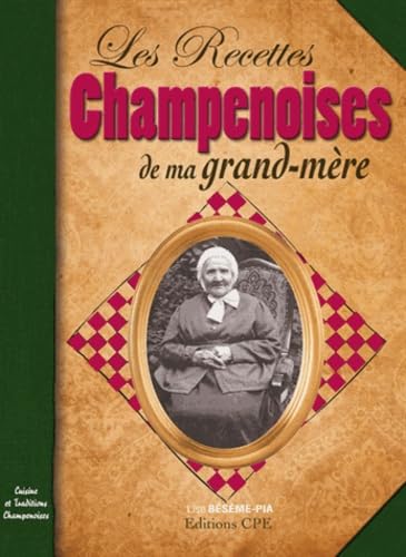 Recettes champenoises de ma grand-mère Books