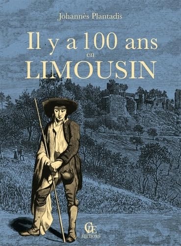 Il y a cent ans en Limousin book